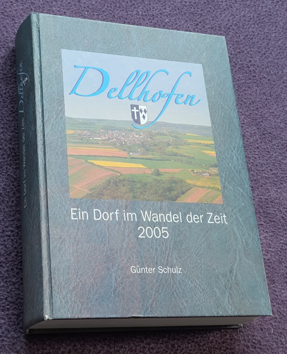 Dellhofen - Ein Dorf im Wandel der Zeit 